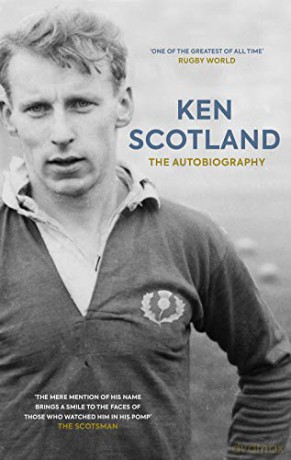 Ken Scotland: The Autobiography - Ken Scotland [KSIĄŻKA]