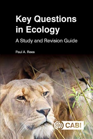 Key Questions in Ecology: A Study and Revision Guide - Paul A Rees [KSIĄŻKA]