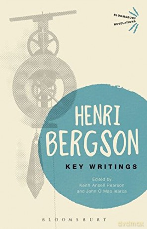 Key Writings (Bloomsbury Revelations) - Henri Bergson [KSIĄŻKA]