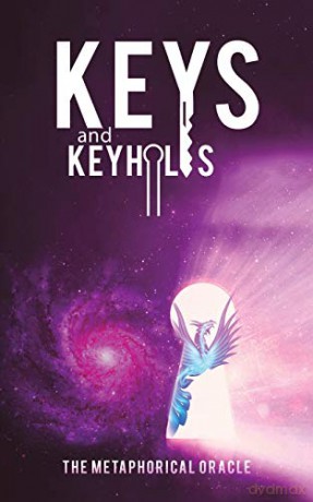 Keys and Keyholes - The Metaphorical Oracle [KSIĄŻKA]