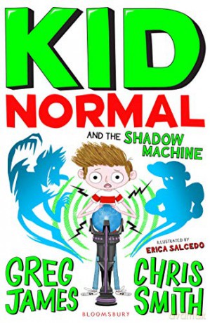 Kid Normal and the Shadow Machine: Kid Normal 3 - Greg James [KSIĄŻKA]