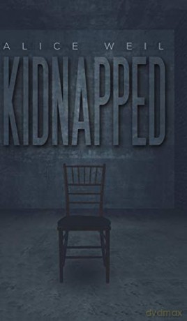 Kidnapped - Alice Weil [KSIĄŻKA]