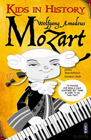 Kids in History: Wolfgang Amadeus Mozart - Barbara Catchpole [KSIĄŻKA]