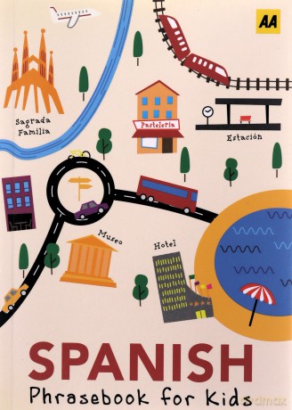 Kids Phrasebook Spanish [KSIĄŻKA]