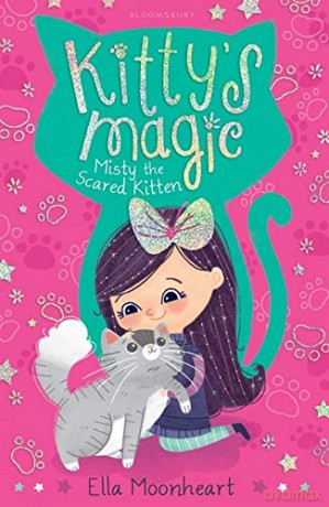 Kitty's Magic 1: Misty the Scared Kitten - Ella Moonheart [KSIĄŻKA]