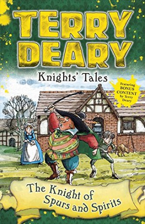 Knights' Tales: The Knight of Spurs and Spirits - Terry Deary [KSIĄŻKA]