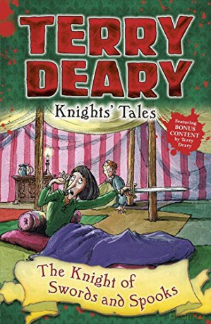 Knights' Tales: The Knight of Swords and Spooks - Terry Deary [KSIĄŻKA]