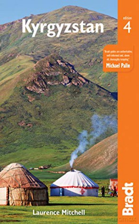 Kyrgyzstan (Bradt Travel Guides) - Laurence Mitchell [KSIĄŻKA]
