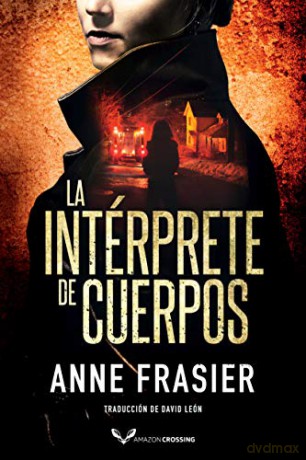 La intérprete de cuerpos: 1 (Inspectora Jude Fontaine) - Anne Frasier [KSIĄŻKA]