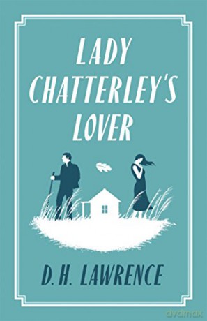 Lady Chatterley's Lover (Alma Classics Evergreens) - D. H. Lawrence [KSIĄŻKA]