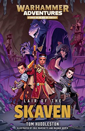 Lair of the Skaven (Volume 2) (Warhammer Adventures: Realm Quest) - Tom Huddleston [KSIĄŻKA]