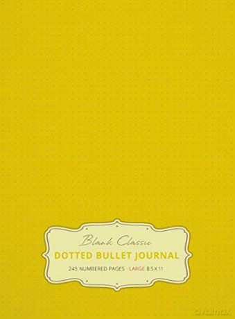 Large 8.5 x 11 Dotted Bullet Journal (Banana #5) Hardcover - 245 Numbered Pages - Blank Classic [KSIĄŻKA]