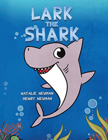 Lark the Shark - Natalie Newman [KSIĄŻKA]