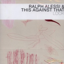 Ralph Alessi, This Against That: Look [CD]