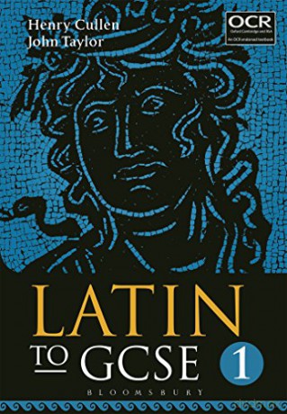 Latin to GCSE Part 1 - Henry Cullen, John Taylor [KSIĄŻKA]