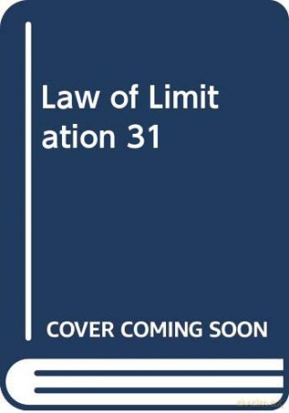 Law of Limitation 31 [KSIĄŻKA]
