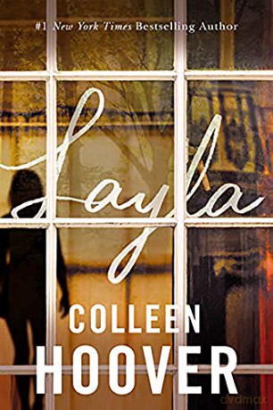 Layla - Colleen Hoover [KSIĄŻKA]