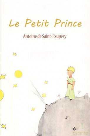 Le Petit Prince - Antoine De Saint-Exupery [KSIĄŻKA]