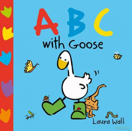 Learn with Goose: ABC (Little Goose Series by Laura Wall) - Wall [KSIĄŻKA]