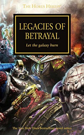 Legacies of Betrayal (Volume 31) (The Horus Heresy) - Graham McNeill [KSIĄŻKA]
