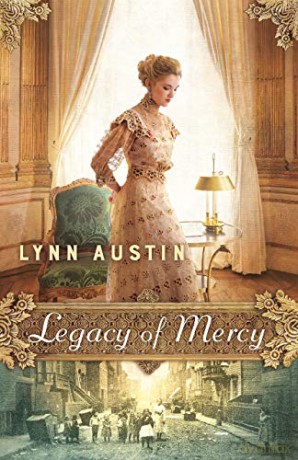 Legacy of Mercy - Lynn Austin [KSIĄŻKA]