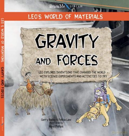 Leo's World of Inventions: Gravity and Forces - Felicia Law [KSIĄŻKA]