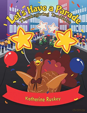 Let s Have a Parade - Katherine Ruskey [KSIĄŻKA]