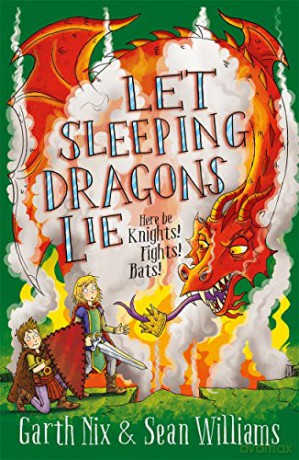 Let Sleeping Dragons Lie: Have Sword, Will Travel 2 - Garth Nix [KSIĄŻKA]