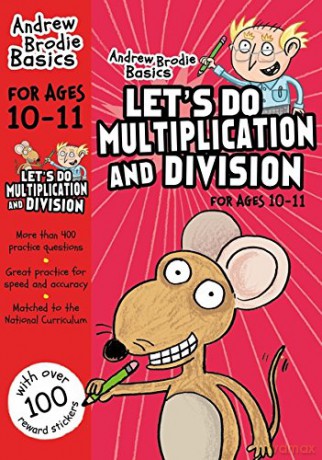 Let's do Multiplication and Division 10-11 - Andrew Brodie [KSIĄŻKA]