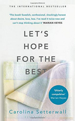 Let's Hope for the Best - Carolina Setterwall [KSIĄŻKA]