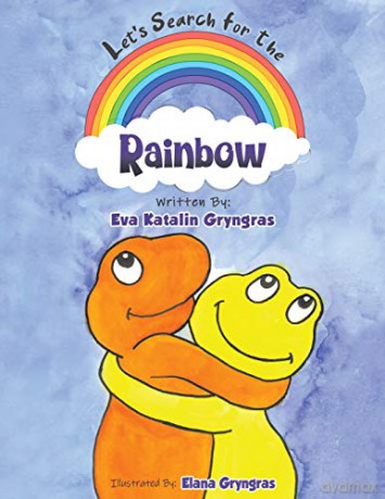 Let's Search for the Rainbow - Eva Katalin Gryngras, Elana Gryngras [KSIĄŻKA]