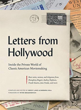 Letters from Hollywood: Inside the Private World of Classic American Moviemaking - Rocky Lang [KSIĄŻKA]