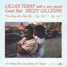 Lilian Terry, Dizzy Gillespie: "Oo-Shoo-Be-Doo-Be... Oo, Oo: [CD]
