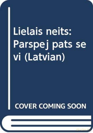 Lielais Neits Parspej Pats Sevi (Latvian) - Lincoln Peirce [KSIĄŻKA]