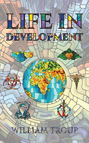 Life in Development - William Troup [KSIĄŻKA]