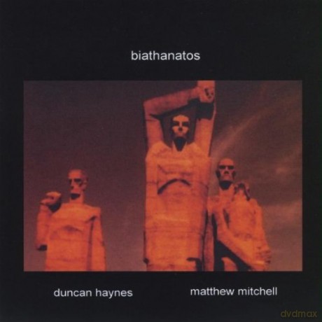 Matthew Mitchell, Duncan Haynes: Biathanatos [CD]