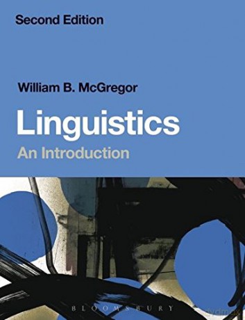 Linguistics: An Introduction - William B. McGregor [KSIĄŻKA]