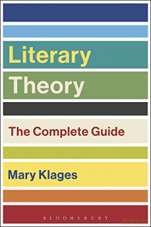 Literary Theory: The Complete Guide - Mary Klages [KSIĄŻKA]