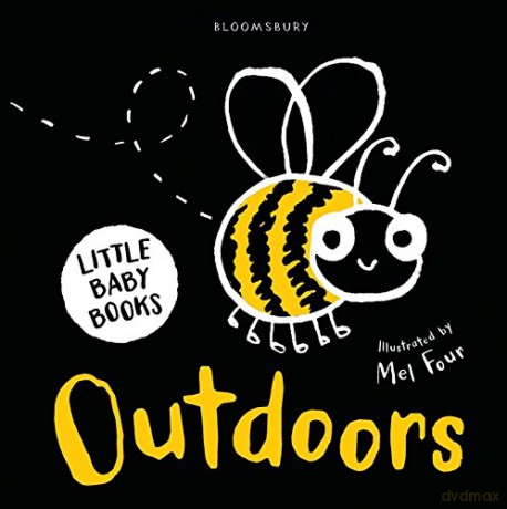 Little Baby Books: Outdoors (Bloomsbury Little Black and White Baby Books) - Mel Four [KSIĄŻKA]