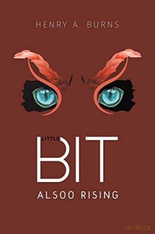 Little Bit: Alsoo Rising - Henry A. Burns [KSIĄŻKA]