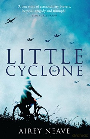 Little Cyclone (Dialogue Espionage Classics) - Airey Neave [KSIĄŻKA]