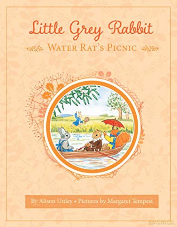 Little Grey Rabbit: Water Rat's Picnic - Alison Uttley [KSIĄŻKA]