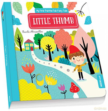 Little Thumb (My First Pull-the-Tab Fairy Tale) - Auzou [KSIĄŻKA]