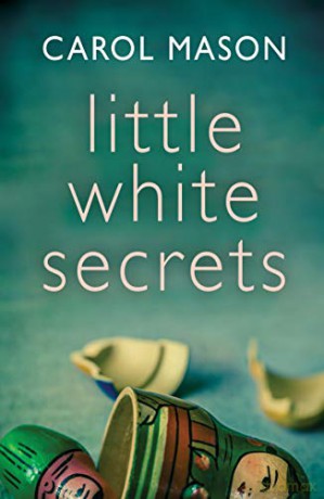 Little White Secrets - Carol Mason [KSIĄŻKA]