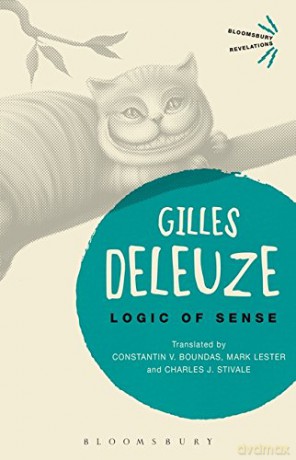 Logic of Sense (Bloomsbury Revelations) - Gilles Deleuze [KSIĄŻKA]