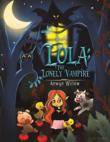 Lola: The Lonely Vampire - Anwyn Willow [KSIĄŻKA]