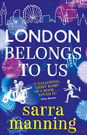 London Belongs to Us - Sarra Manning [KSIĄŻKA]
