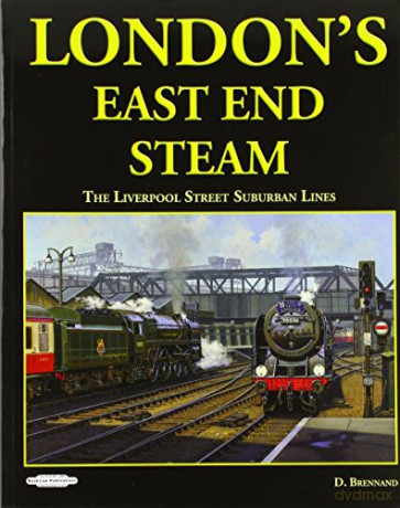 Londons East End Steam - D. Brennand [KSIĄŻKA]