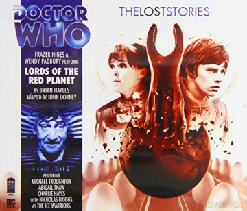 Lords of the Red Planet (Doctor Who: The Lost Stories) - Brian Hayles [KSIĄŻKA]