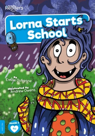 Lorna Starts School (BookLife Readers) - Emilie Dufresne [KSIĄŻKA]